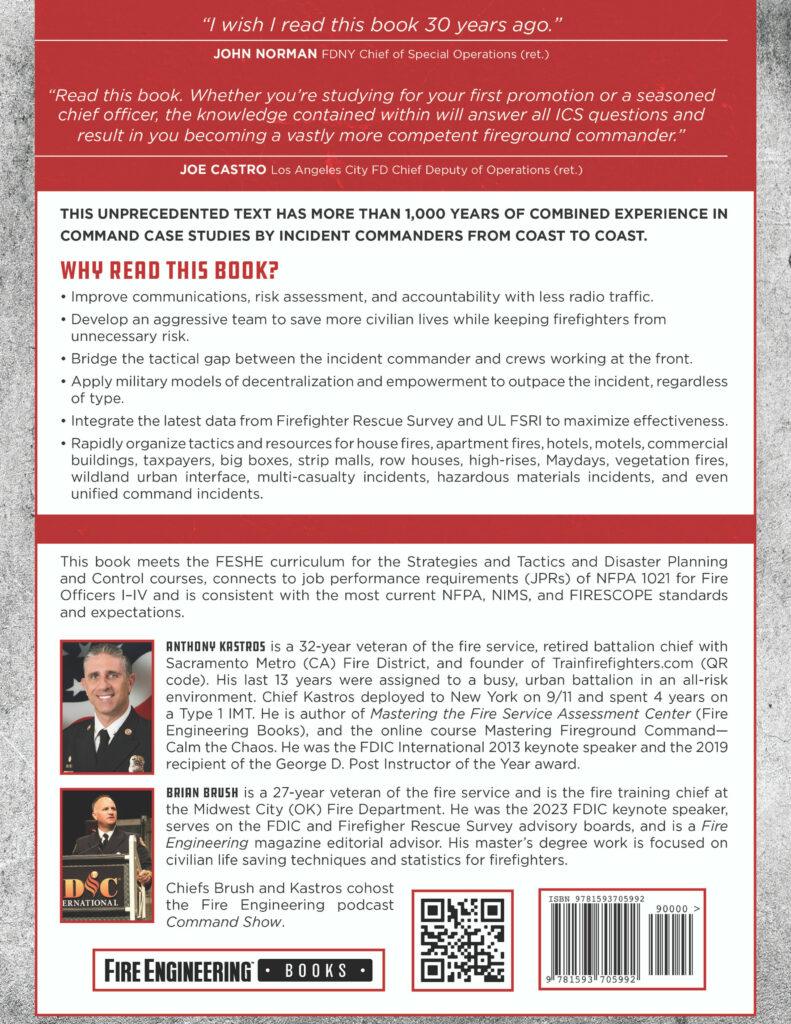 Back cover of "Mastering Fireground Command: Calm the Chaos" including descriptive text and biographies of authors Anthony Kastros and Brian Brush